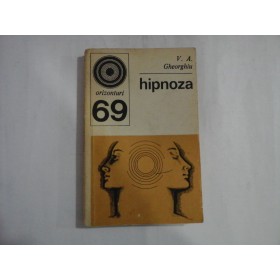    HIPNOZA  (Realitate si fictiune)  -  Vladimir  Aristo  Gheorghiu  
